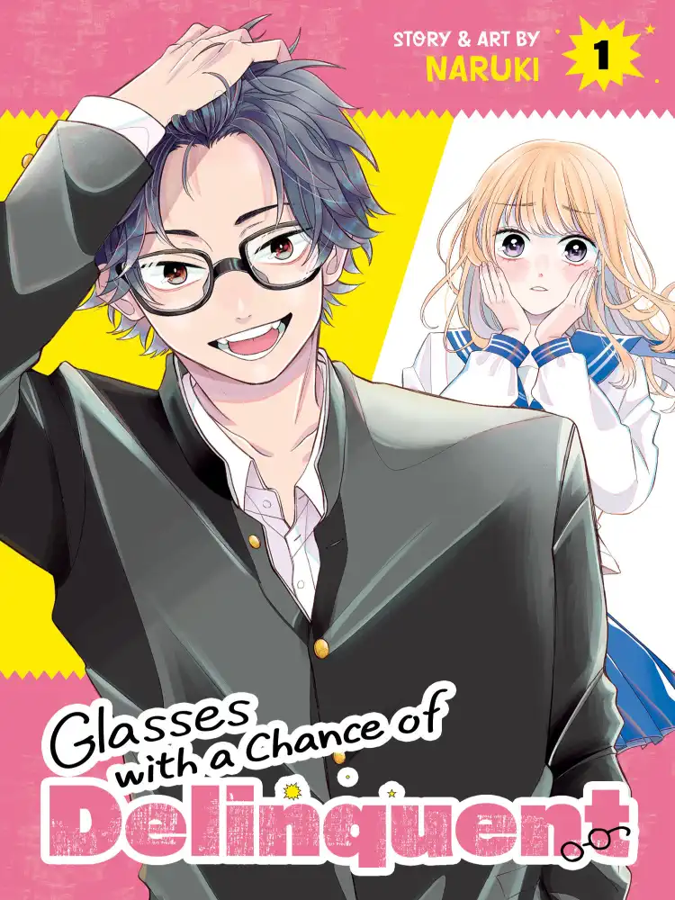 Glasses with a Chance of Delinquent Volume 01