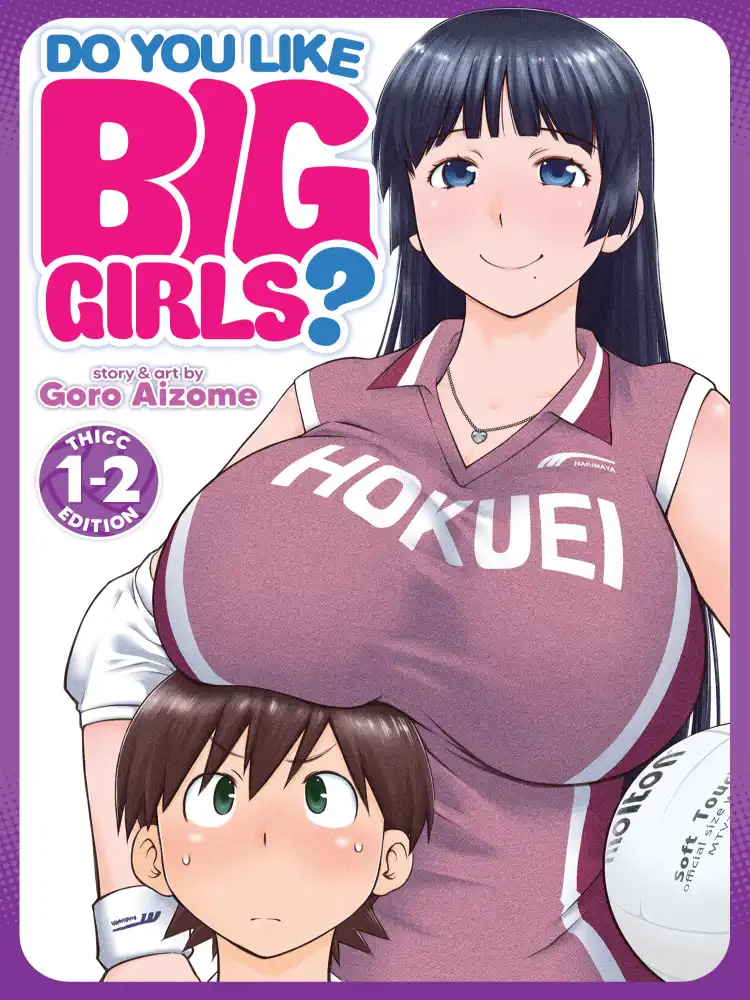 Do You Like Big Girls? 2-In-1 Omnibus Edition [01-02] Volume 01