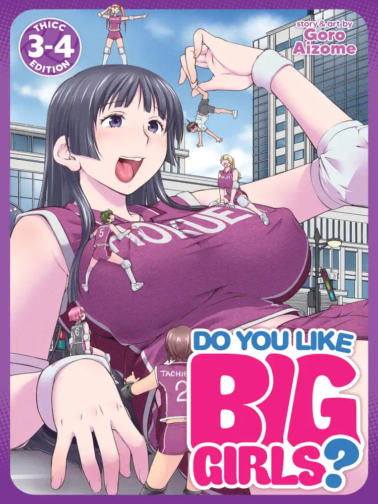 Do You Like Big Girls? 2-In-1 Omnibus Edition [03-04] Volume 02