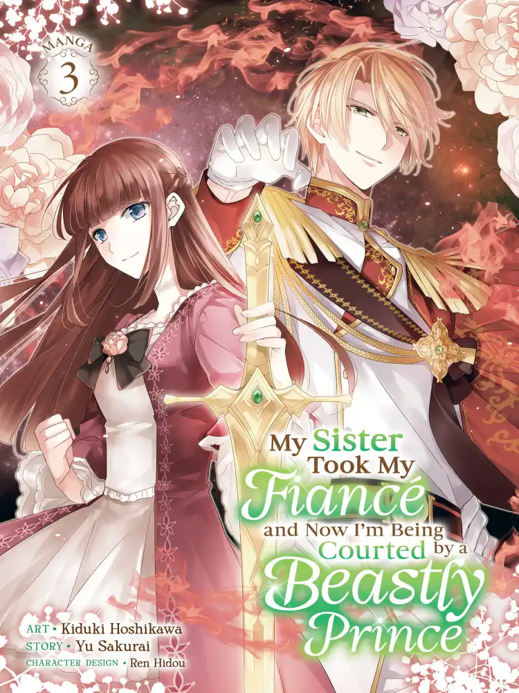 9798891606487 My Sister Took My Fiance and Now I'm Being Courted by a Beastly Prince Volume 03