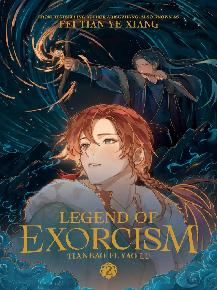 Legend of Exorcism: Tianbao Fuyao Lu (Novel) Volume 02