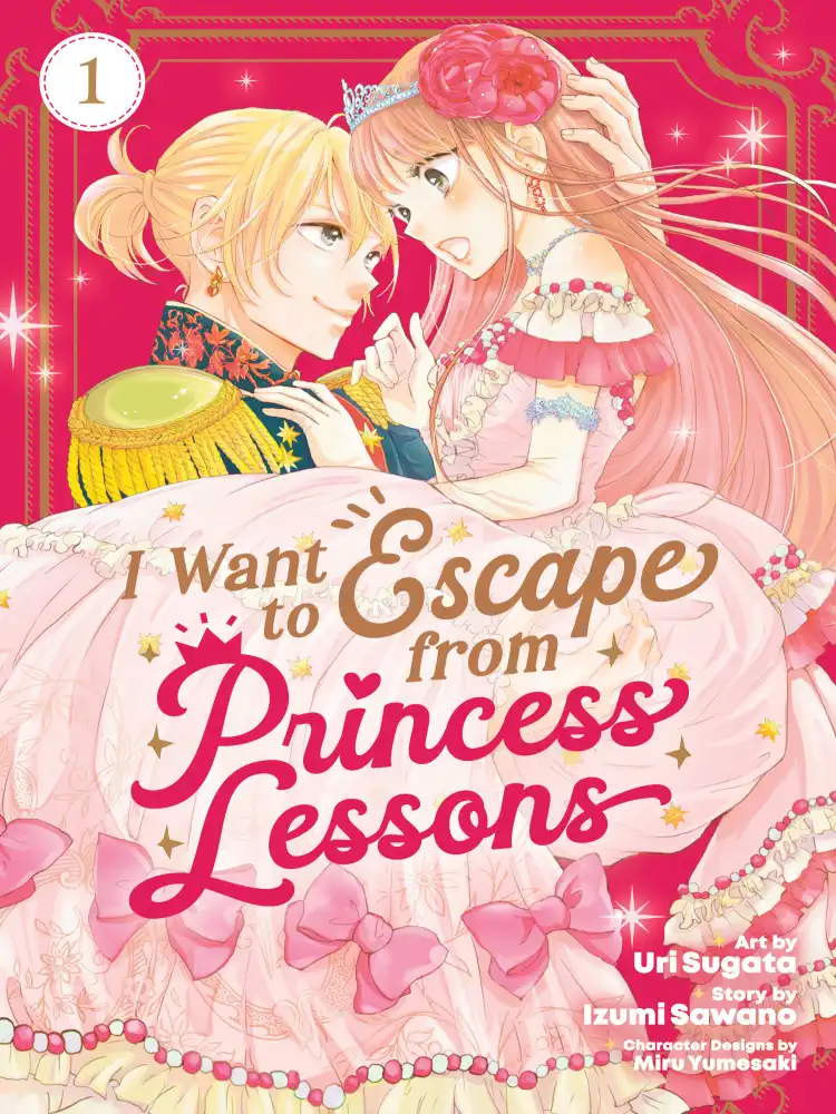 I Want to Escape from Princess Lessons Volume 01