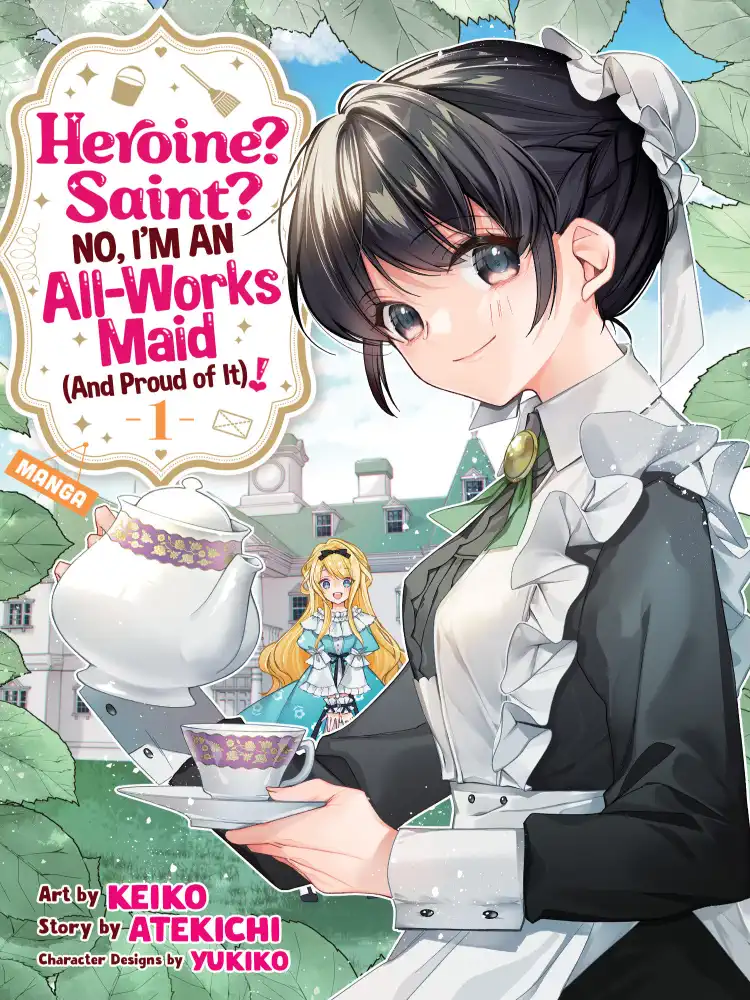 Heroine? Saint? No, I'm an All-Works Maid (And Proud of It)! Volume 01