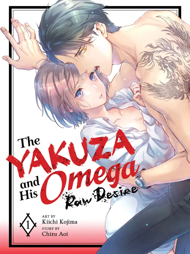 The Yakuza and His Omega: Raw Desire Volume 01