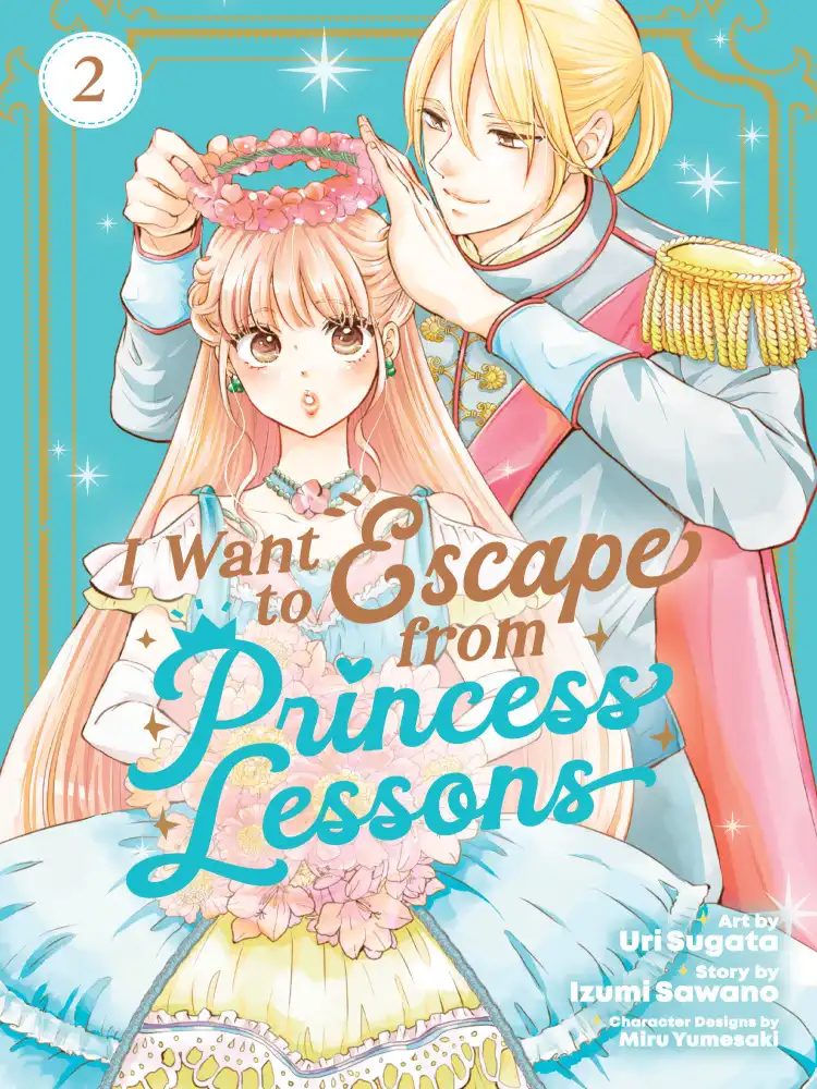 I Want to Escape from Princess Lessons Volume 02
