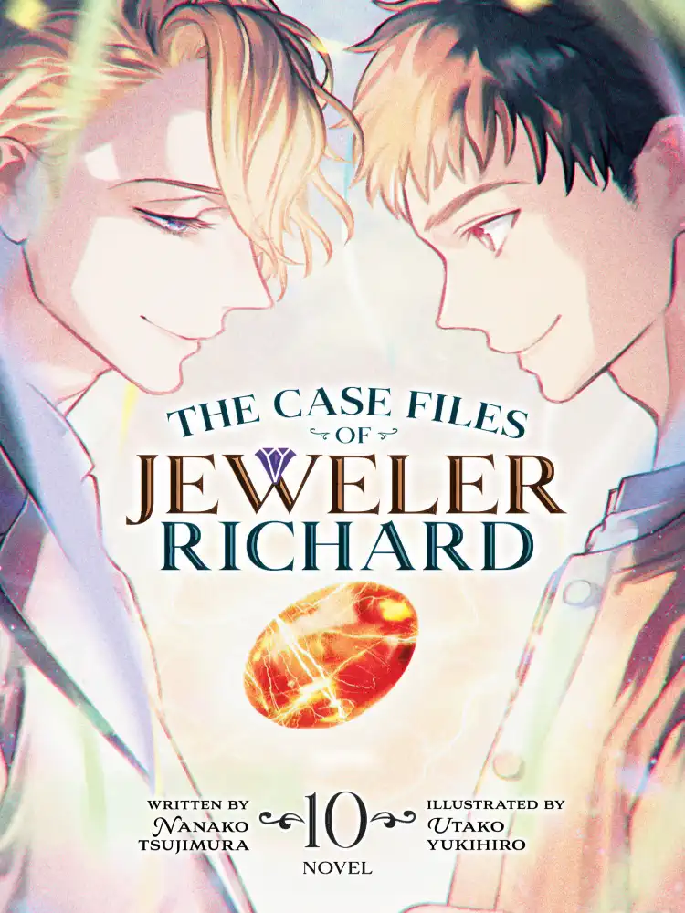 The Case Files of Jeweler Richard (Light Novel) Volume 10