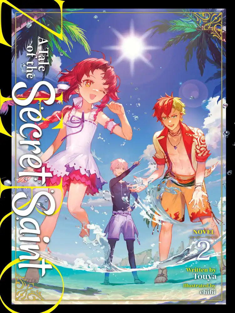 A Tale of the Secret Saint: Zero (Light Novel) Volume 02