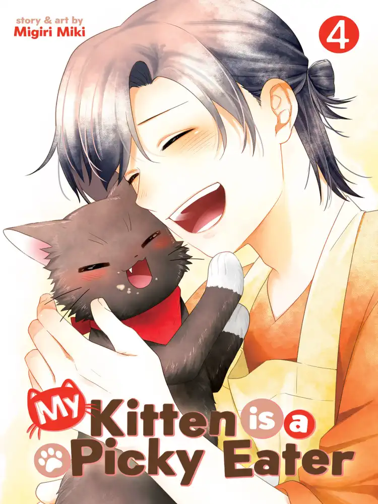 My Kitten Is a Picky Eater Volume 04