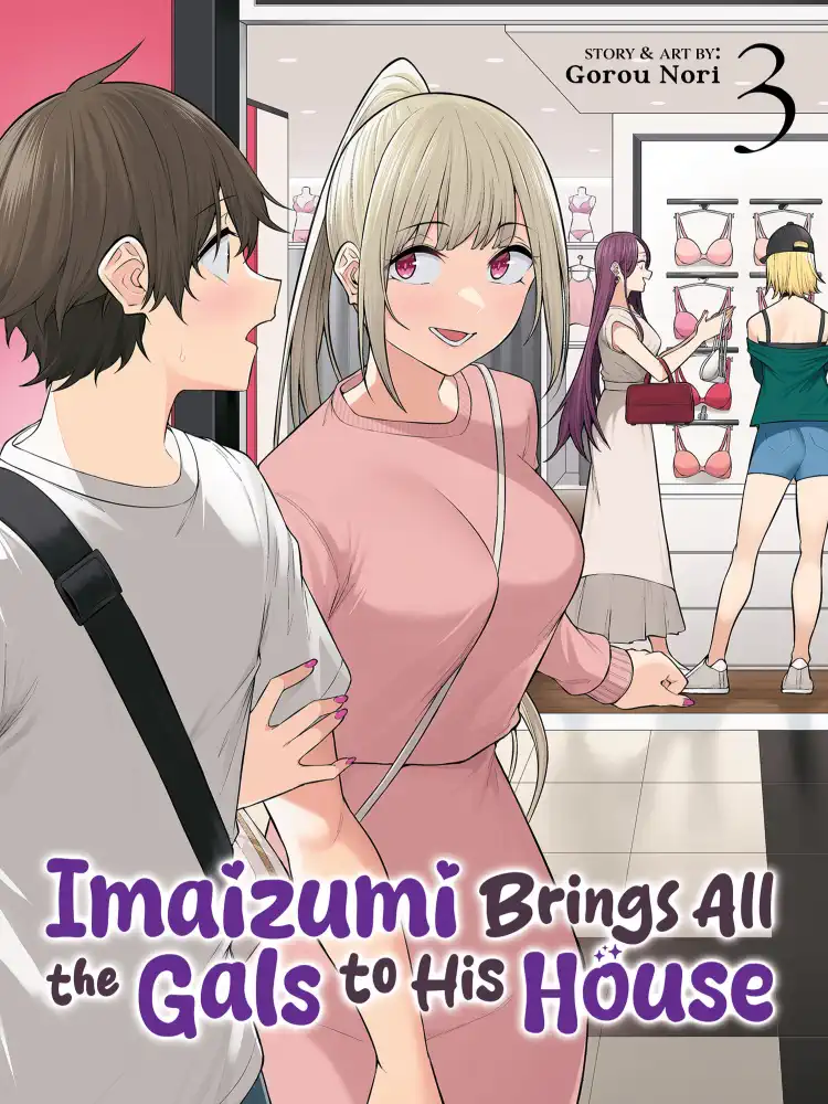 9798893730043 Imaizumi Brings All the Gals to His House Volume 03