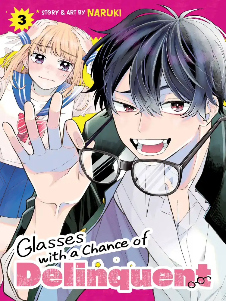 Glasses with a Chance of Delinquent Volume 03