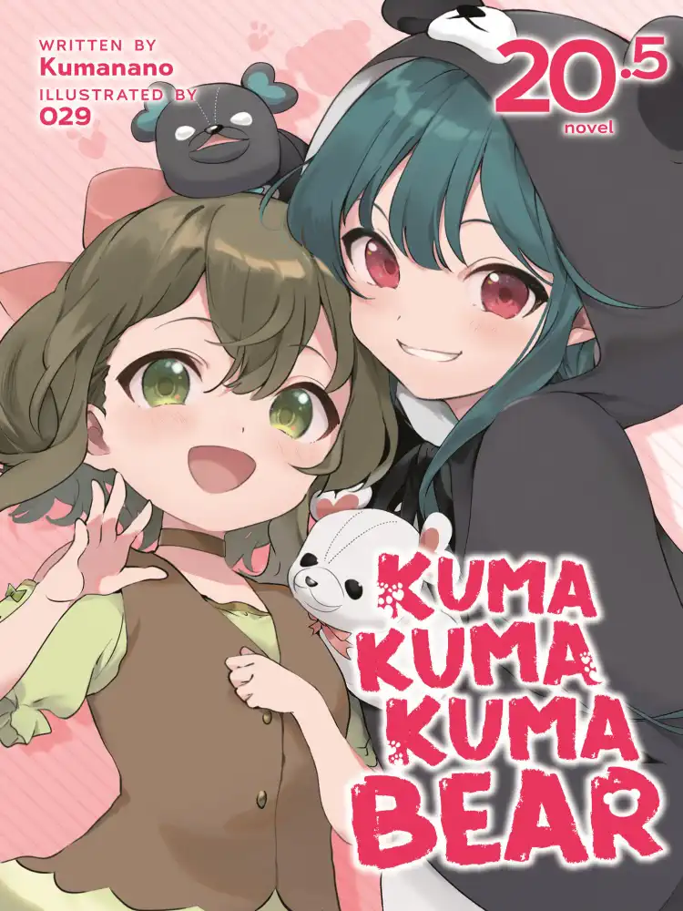 Kuma Kuma Kuma Bear (Light Novel) Volume 21