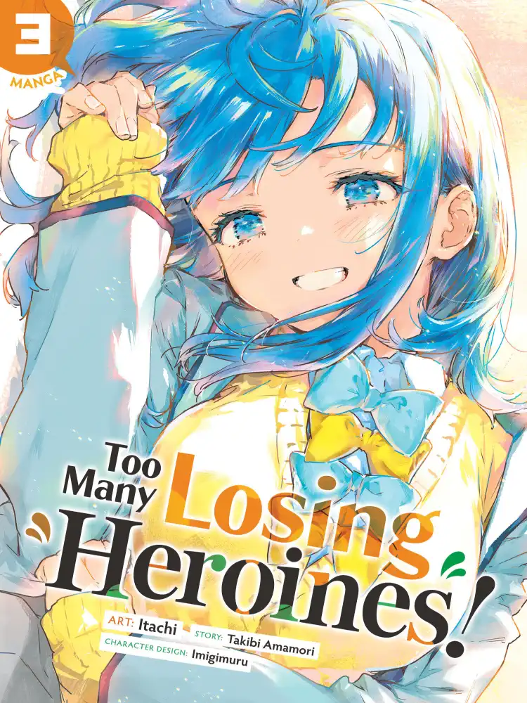 9798893732931 Too Many Losing Heroines! Volume 03