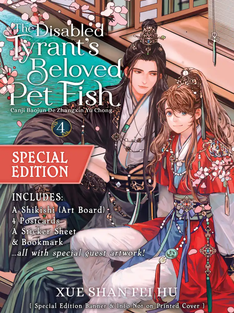 The Disabled Tyrant's Beloved Pet Fish: Canji Baojun de Zhangxin Yu Chong (Special Edition Novel) Volume 04